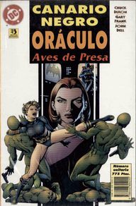 Comics: CANARIO NEGRO. ORACULO. AVES DE PRESA